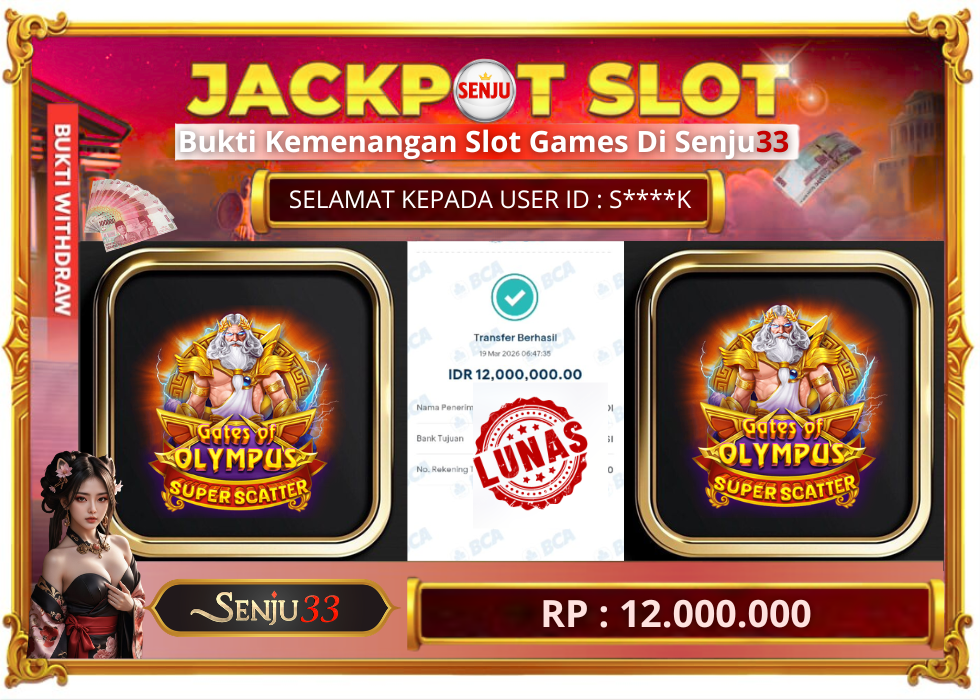 🎰 SENJU33 JACKPOT SLOT Rp. 12.000.000 LUNAS 🎉