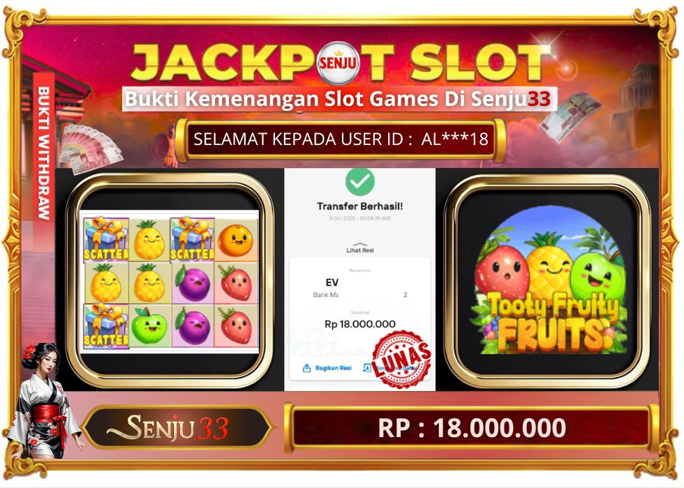🎰 SENJU33 JACKPOT SLOT Rp. 18.000.000 LUNAS 🎉